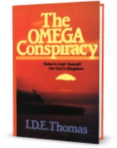 The Omega Conspiracy, by I.D.E. Thomas