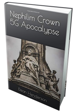Nephilim Crown 5G Apocalypse, by Dean Henderson